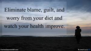 eliminate blame guilt and worry