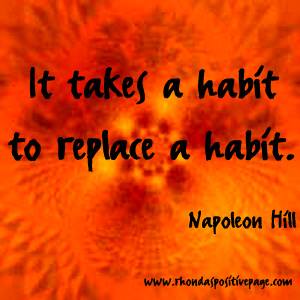 habit replaces habit