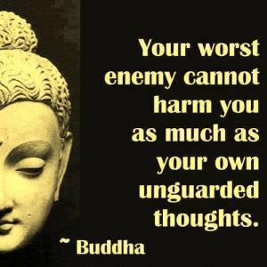 unguarded thoughts - buddha