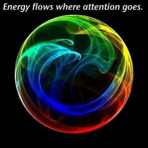 energy goes where attention goes