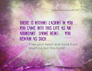 you are an abundant divine being
