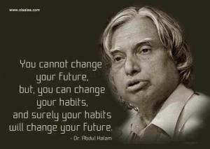 your habits will change your future