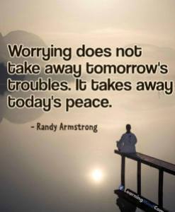 worry takes away today's peace