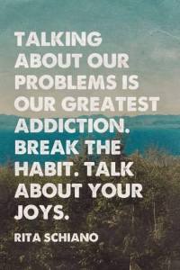 talking about problems greatest addiction